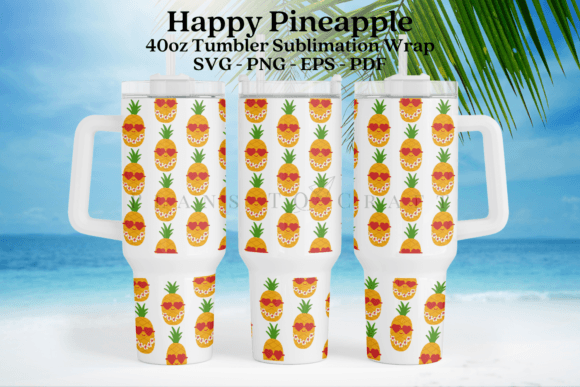Download Happy Pineapple Summer 40oz Tumbler Wrap - Wrap Collection
