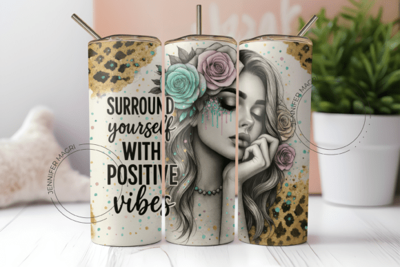 Download Tumbler Wrap Positive Vibes Affirmation - Wrap Collection